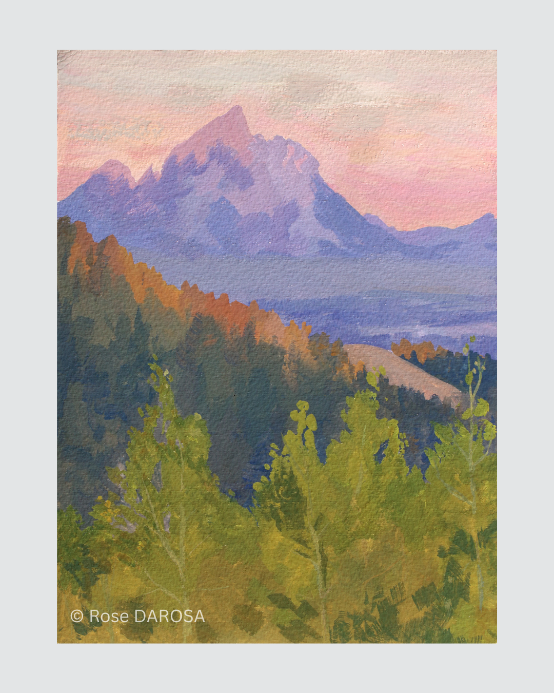 Dawn-The other side of the Tetons. Bridger-Teton NF. Gouache by Rose DAROSA Price: 125